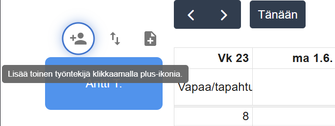 Työntekijän lisäyspainike korostettuna kalenterin vasemmassa reunassa