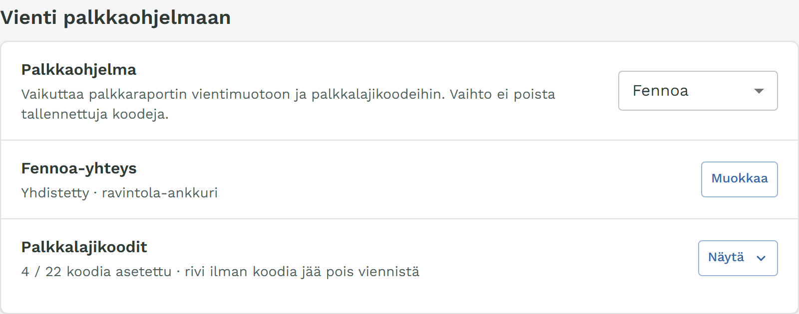 Asetusten Palkanlaskenta-osio: palkkaohjelmana Fennoa, Fennoa-yhteys yhdistetty