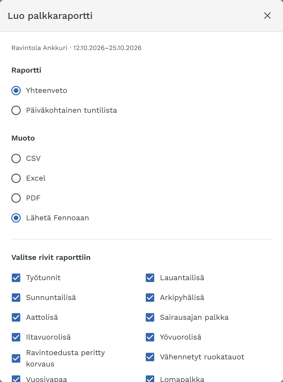 Palkkaraportti-ikkuna Lähetä Fennoaan -muoto valittuna.