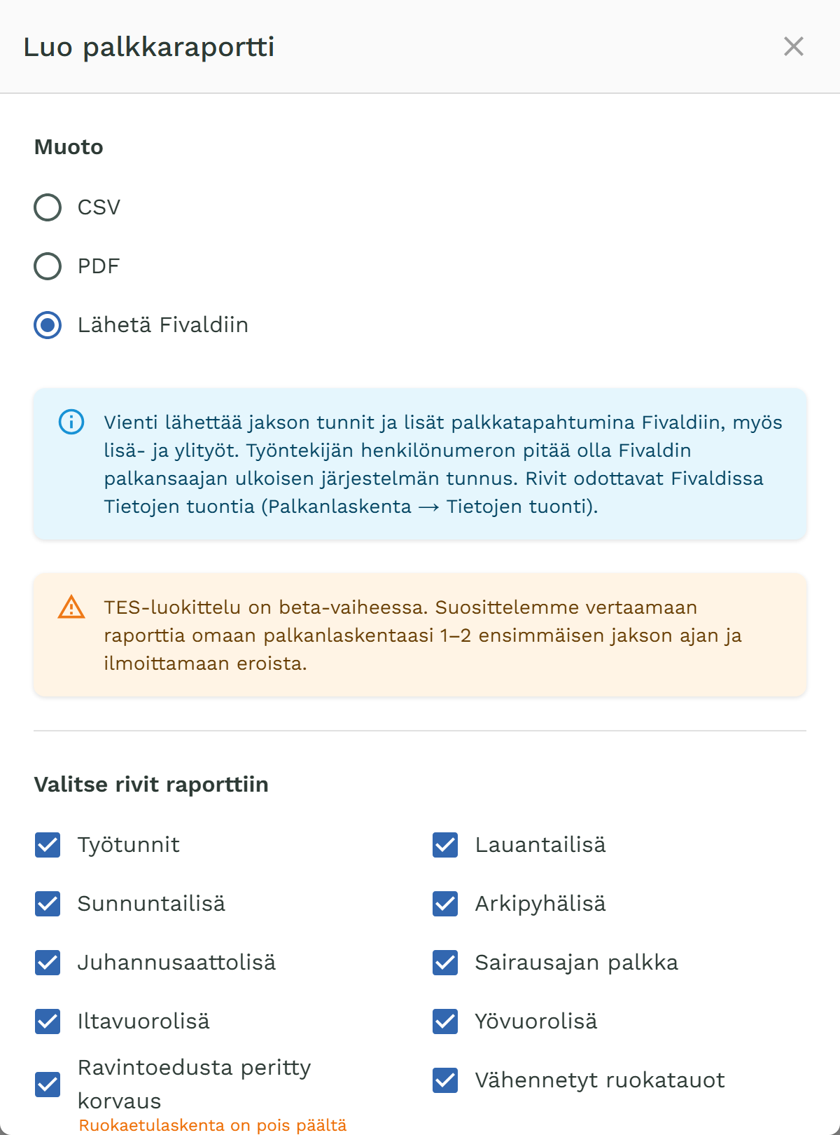 Palkkaraportti-modali Lähetä Fivaldiin -muoto valittuna.