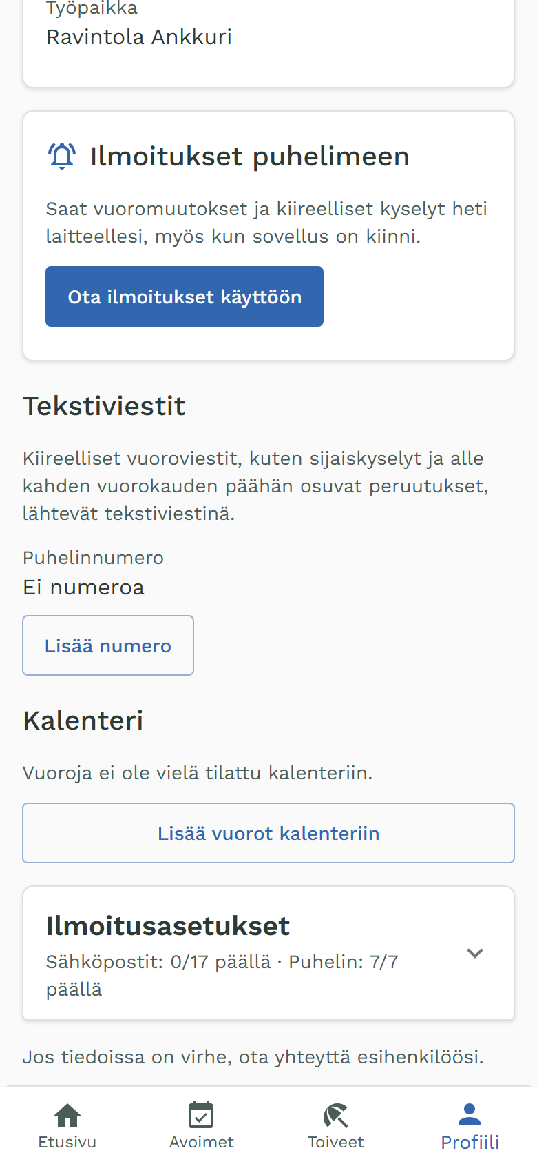Profiilin kohta Ilmoitukset puhelimeen ja nappi Ota ilmoitukset käyttöön.