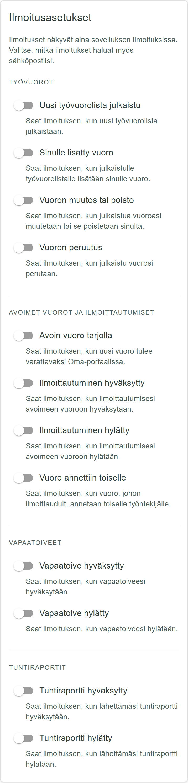 Ilmoitusasetukset: sähköposti-ilmoituksen voi kytkeä päälle ilmoitustyypeittäin