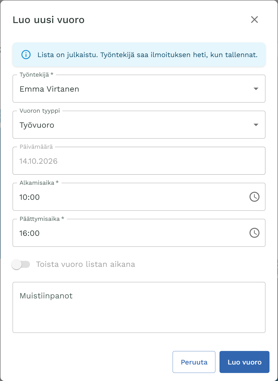 Luo uusi vuoro -ikkuna, jonka yläreunassa lukee: Lista on julkaistu. Työntekijä saa ilmoituksen heti, kun tallennat.
