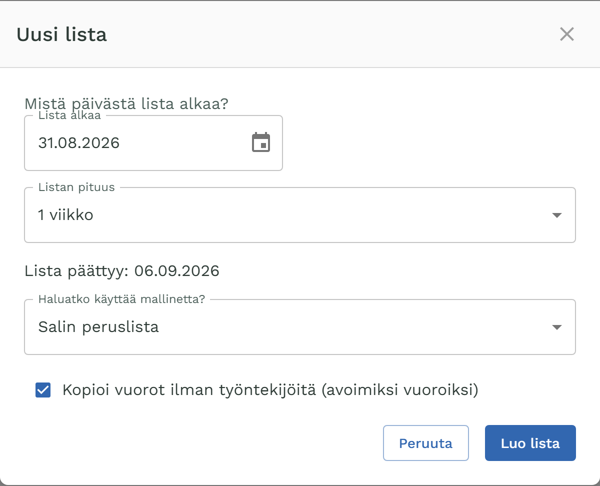 Uusi lista -ikkuna, malline valittuna ja Kopioi vuorot ilman työntekijöitä -valinta päällä