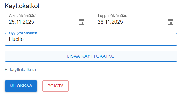 Käyttökatkon lisääminen