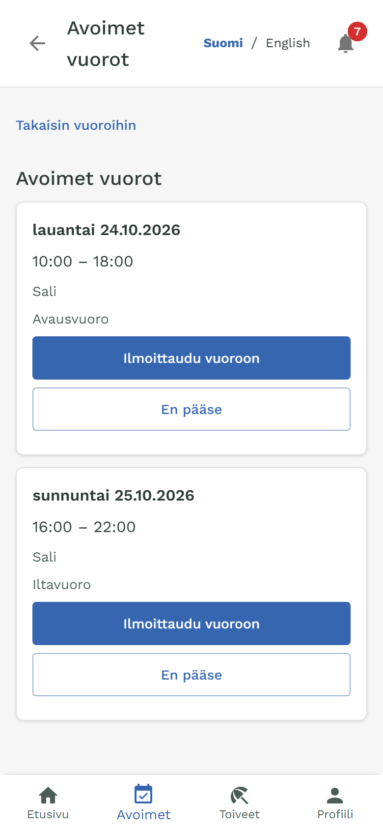 Oma-portaalin Avoimet vuorot: lauantain ja sunnuntain vuorot, Ilmoittaudu vuoroon ja En pääse.