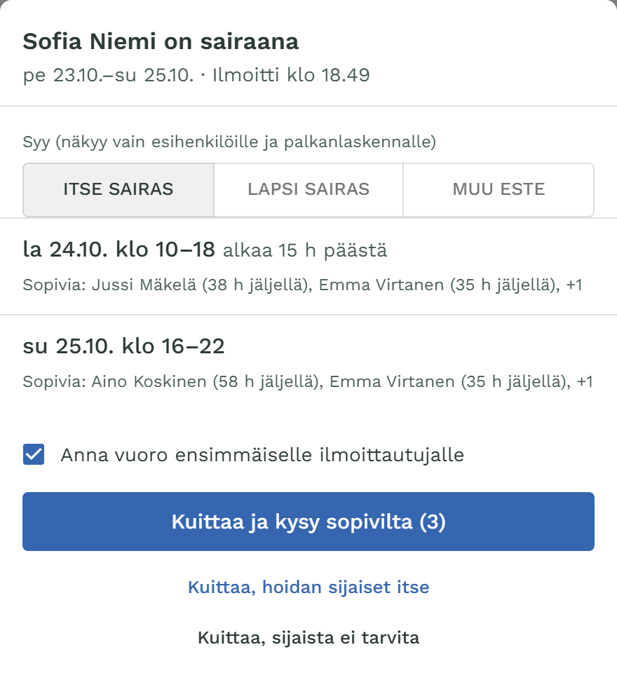 Sofia Niemi on sairaana: syy, kaksi vuoroa sopivine sijaisineen ja painike Kuittaa ja kysy sopivilta (3).
