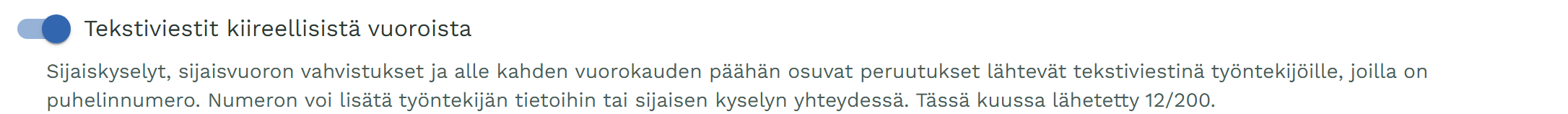 Asetusten kytkin Tekstiviestit kiireellisistä vuoroista, päällä. Teksti kertoo, että tässä kuussa on lähetetty 12/200.
