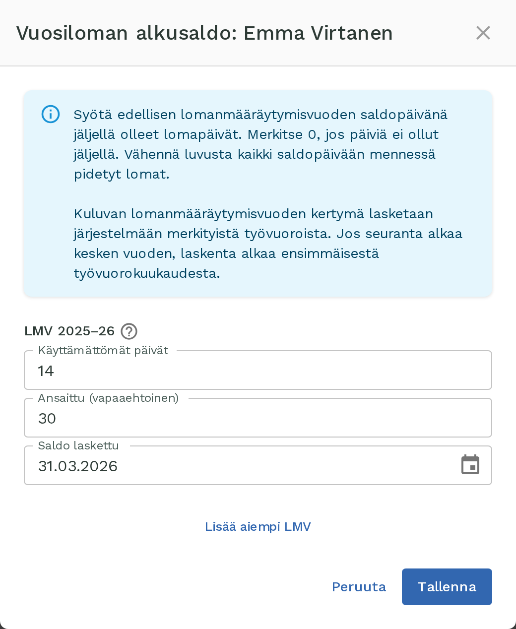 Vuosiloman alkusaldo -ikkuna: LMV 2025–26, käyttämättömät päivät 14, ansaittu 30, saldo laskettu 31.3.2026