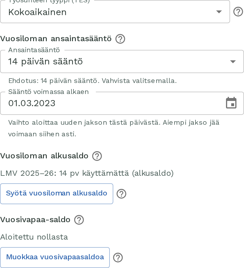 Työsuhde-osion vuosilomakentät: 14 päivän sääntö valittuna, voimassa 1.3.2023 alkaen, ja alkusaldo LMV 2025–26: 14 pv käyttämättä